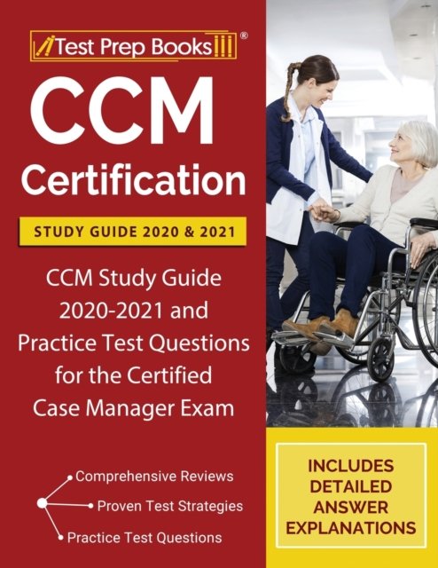 Cover for Test Prep Books · CCM Certification Study Guide 2020 and 2021 (Pocketbok) (2020)