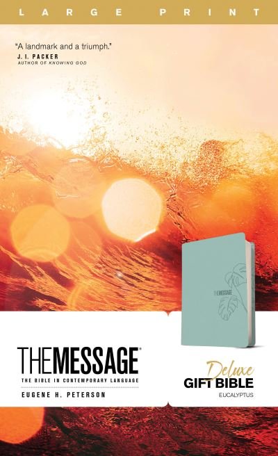 Cover for Eugene H. Peterson · Message Deluxe Gift Bible, Large Print the Message Deluxe Gift Bible, Large Print (Book) (2021)
