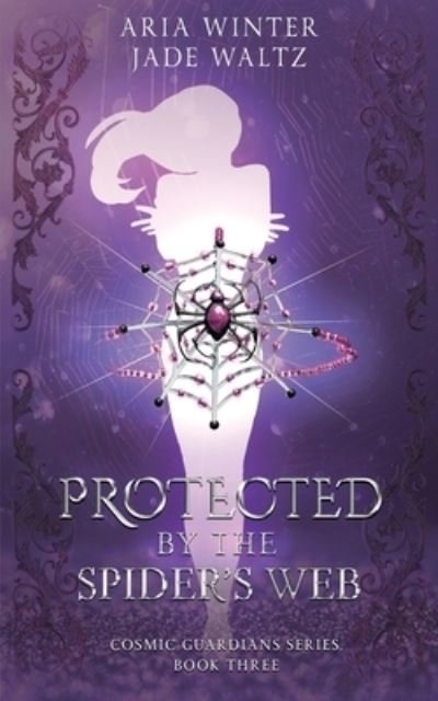 Cover for Jade Waltz · Protected By The Spider's Web (Paperback Bog) (2021)