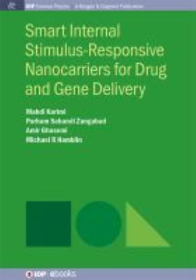 Cover for Mahdi Karimi · Smart Internal Stimulus-Responsive Nanocarriers for Drug and Gene Delivery (Hardcover Book) (2015)