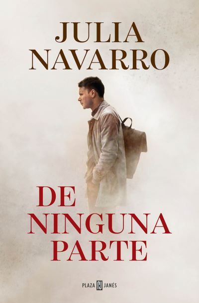 Cover for Julia Navarro · De ninguna parte / Out of Nowhere (Pocketbok) (2021)