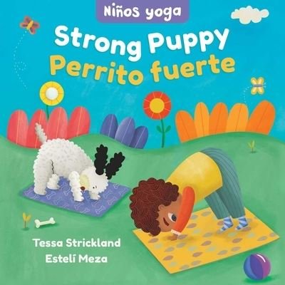 Cover for Tessa Strickland · Yoga Tots : Strong Puppy / niños Yoga (Book) (2023)