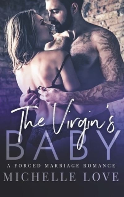 Cover for Michelle Love · The Virgin's Baby (Hardcover Book) (2021)