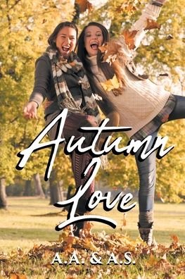 Cover for A a · Autumn Love (Paperback Bog) (2021)