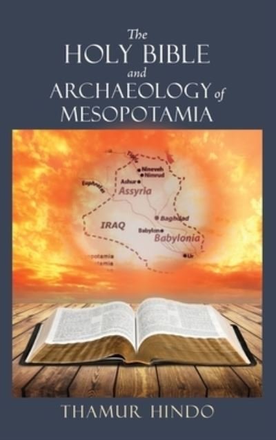 Cover for Thamur Hindo · Holy Bible and Archaeology of Mesopotamia (Bok) (2021)