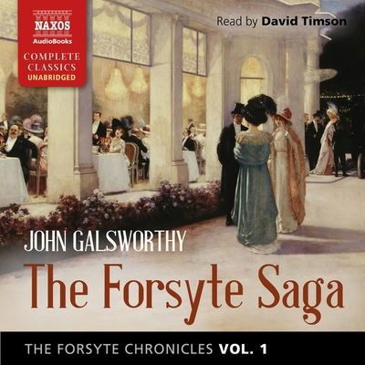 Cover for John Galsworthy · The Forsyte Chronicles, Vol. 1: The Forsyte Saga Lib/E (CD) (2021)