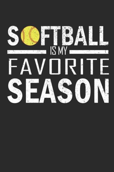 Cover for Goodbookz Bookz · Softball is my favorite season (Paperback Book) (2019)