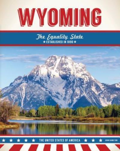 Cover for John Hamilton · Wyoming (Hardcover Book) (2016)