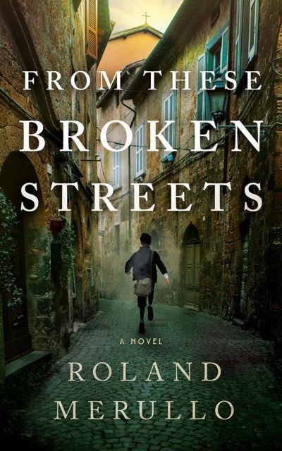 Cover for Roland Merullo · From These Broken Streets (CD) (2020)