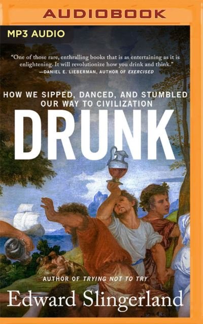Cover for Edward Slingerland · Drunk (CD) (2021)