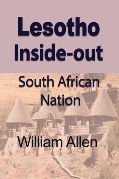 Cover for William Allen · Lesotho Inside-out (Paperback Book) (2024)