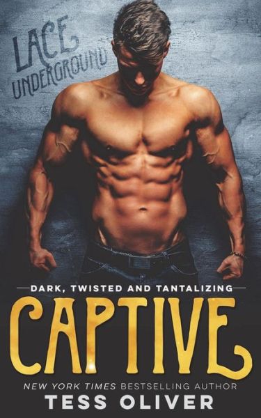 Cover for Tess Oliver · Captive (Paperback Book) (2018)