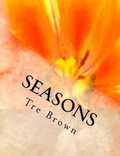 Cover for Tre Brown · Seasons (Taschenbuch) (2018)
