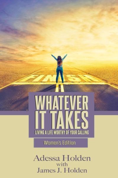 Cover for James J Holden · Whatever It Takes (Paperback Book) (2019)