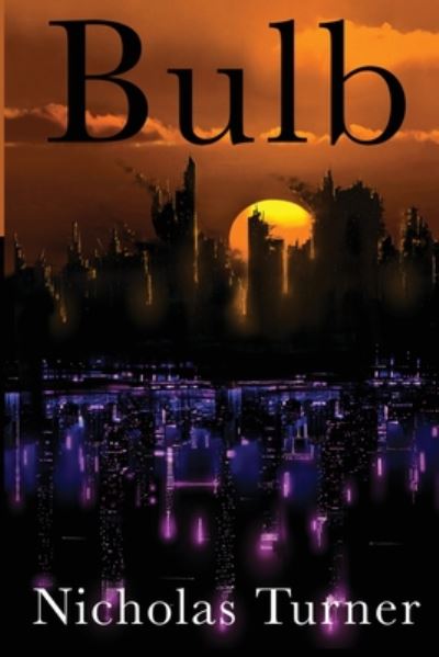 Cover for Nicholas Turner · Bulb (Paperback Book) (2020)