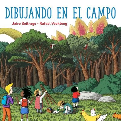 Cover for Jairo Buitrago · Dibujando en el Campo - Aldana Libros (Hardcover Book) (2022)