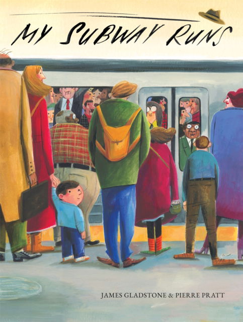 My Subway Runs - James Gladstone - Books - Groundwood Books Ltd ,Canada - 9781773067544 - March 19, 2026