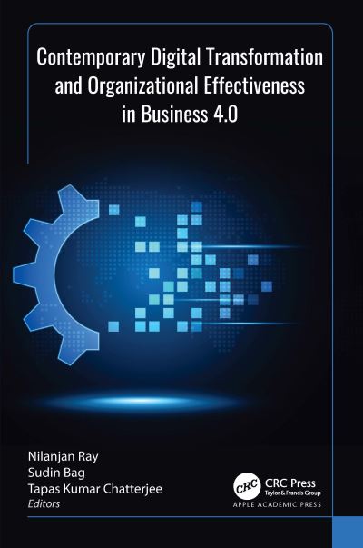 Cover for Contemporary Digital Transformation and Organizational Effectiveness in Business 4.0 (Hardcover Book) (2024)