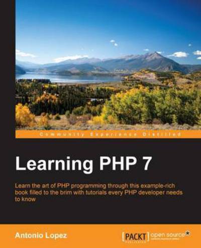 Cover for Antonio Lopez · Learning PHP 7 (Paperback Book) (2016)