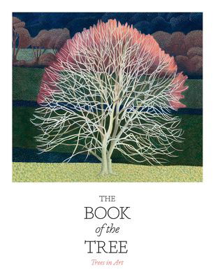 The Book of the Tree: Trees in Art - Angus Hyland - Boeken - Orion Publishing Co - 9781786276544 - 4 maart 2021