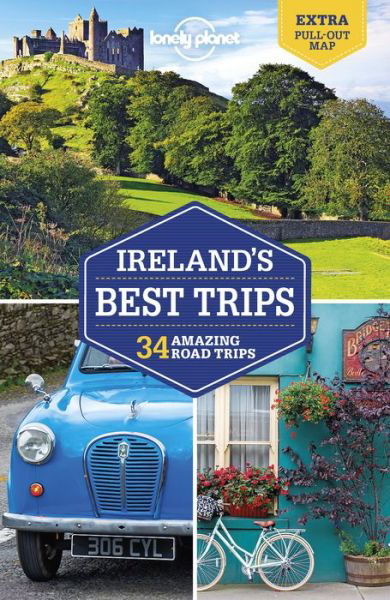 Cover for Lonely Planet · Lonely Planet Best Trips: Ireland's Best Trips (Sewn Spine Book) (2020)