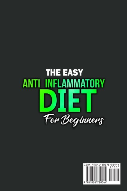 Cover for Kendrick Rodriquez · The Easy Anti-Inflammatory Diet for Beginners (Pocketbok) (2021)