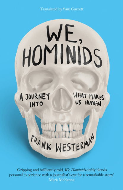 Cover for Frank Westerman · We, Hominids: An anthropological detective story (Paperback Book) (2023)