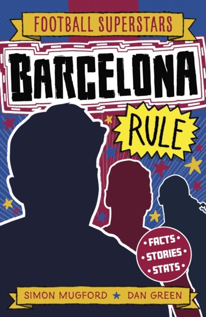 Cover for Simon Mugford · Football Superstars: Barcelona Rule - Football Superstars (Taschenbuch) (2025)