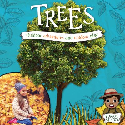 Cover for Emilie Dufresne · Trees - Forest Schools (Gebundenes Buch) (2021)