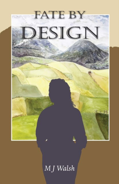 Cover for M.J. Walsh · Fate by Design (Paperback Book) (2020)