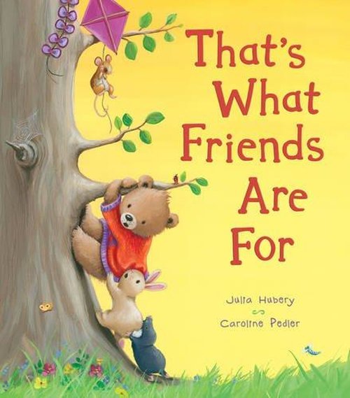 Cover for Julia Hubery · That's What Friends Are For (Paperback Book) [UK edition] (2014)