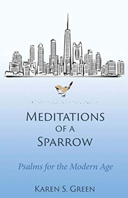 Cover for Karen S Green · Meditations of a Sparrow (Paperback Bog) (2017)