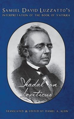 Shadal on Leviticus - Samuel David Luzzatto - Książki - Kodesh Press L.L.C. - 9781947857544 - 29 listopada 2020