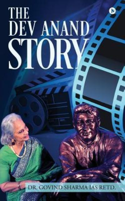 Cover for Dr Govind Sharma Ias Retd · The Dev Anand Story (Paperback Book) (2017)
