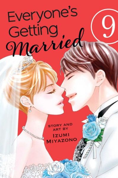 Cover for Izumi Miyazono · Everyone's Getting Married, Vol. 9 - Everyone's Getting Married (Paperback Book) (2019)