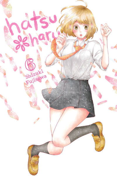 Cover for Shizuki Fujisawa · Hatsu Haru, Vol. 6 - HATSU HARU GN (Paperback Book) (2019)
