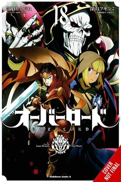 Cover for Kugane Maruyama · Overlord, Vol. 18 (manga) (Pocketbok) (2024)