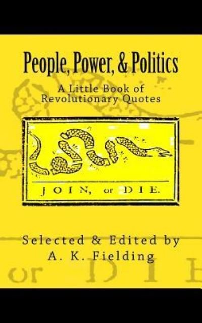 Cover for A K Fielding · A Little Book of Revolutionary Quotes (Pocketbok) (2017)