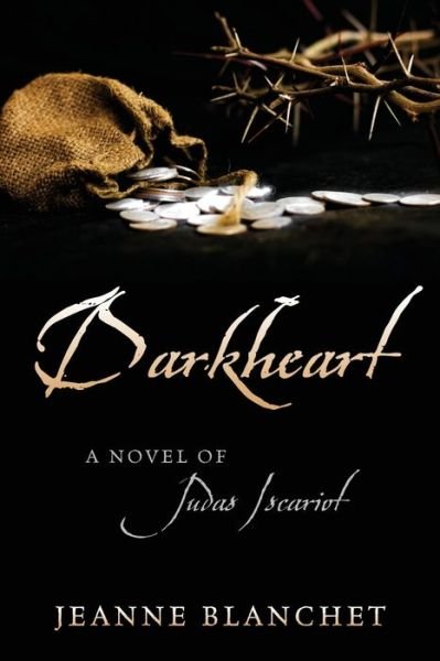 Jeanne Blanchet · Darkheart (Paperback Book) (2022)