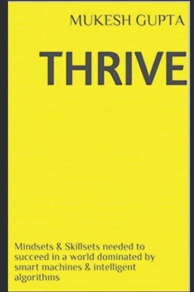 Cover for Mukesh Gupta · Thrive (Paperback Bog) (2018)