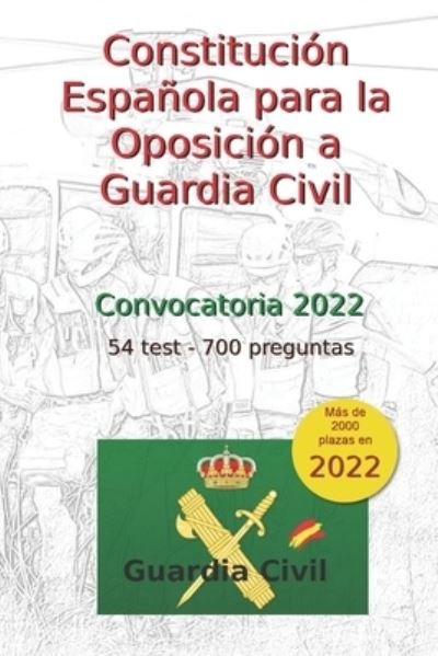 Cover for C Arribas · Constitucion Espanola para la Oposicion a Guardia Civil (Paperback Bog) (2017)