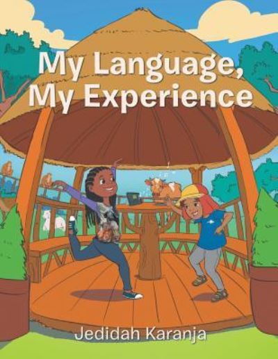 Cover for Jedidah Karanja · My Language, My Experience (Taschenbuch) (2018)