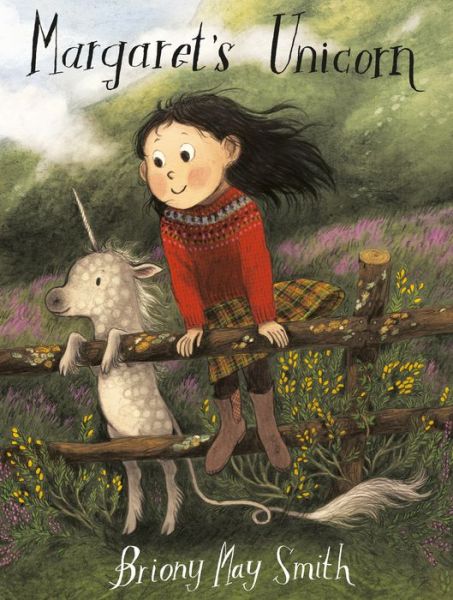 Margaret's Unicorn - Briony May Smith - Books - Random House Children's Books - 9781984896544 - September 15, 2020