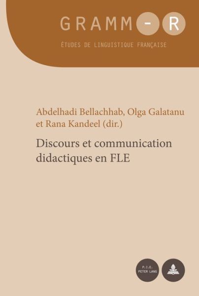 Cover for Discours Et Communication Didactiques En Fle - Gramm-R (Paperback Book) (2015)