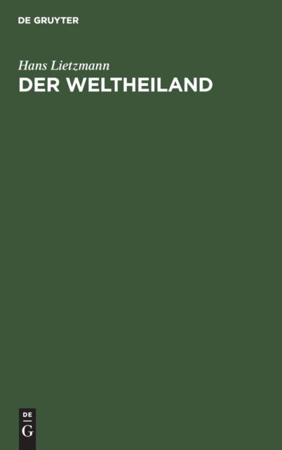 Cover for Hans Lietzmann · Weltheiland (N/A) (1909)