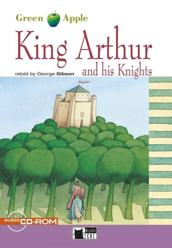 King Arthur and his Knights - Gibson - Books -  - 9783125000544 - 