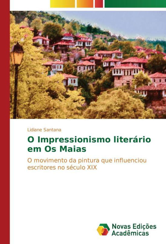Cover for Santana · O Impressionismo literário em O (Bok)