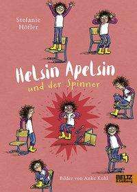 Cover for Höfler · Helsin Apelsin und der Spinner (Book)