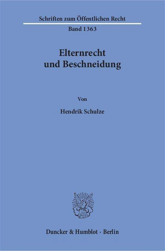 Cover for Schulze · Elternrecht und Beschneidung. (Bog) (2017)