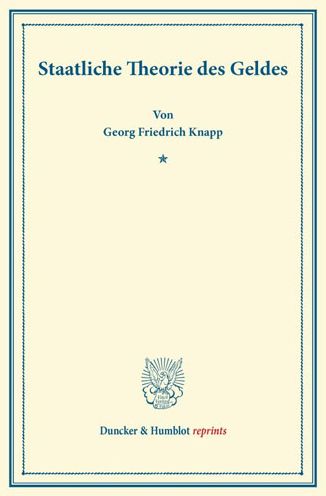 Cover for Knapp · Staatliche Theorie des Geldes. (Bok) (2013)